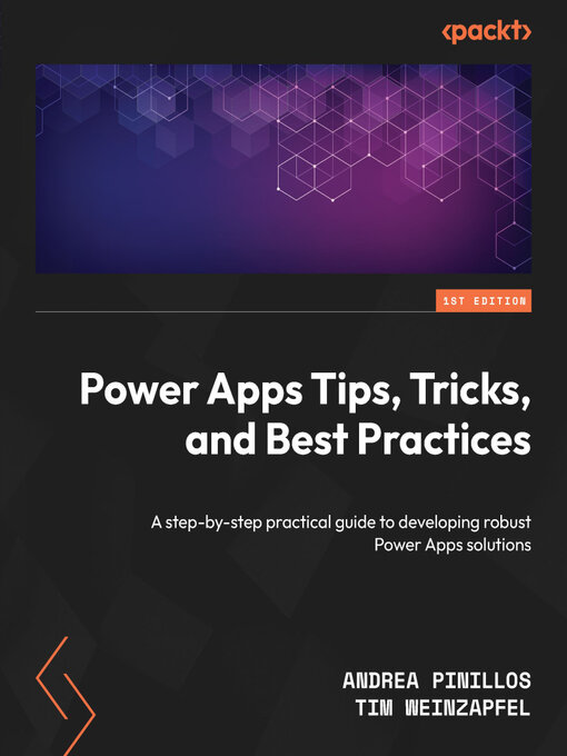 Title details for Power Apps Tips, Tricks, and Best Practices by Andrea Pinillos - Available